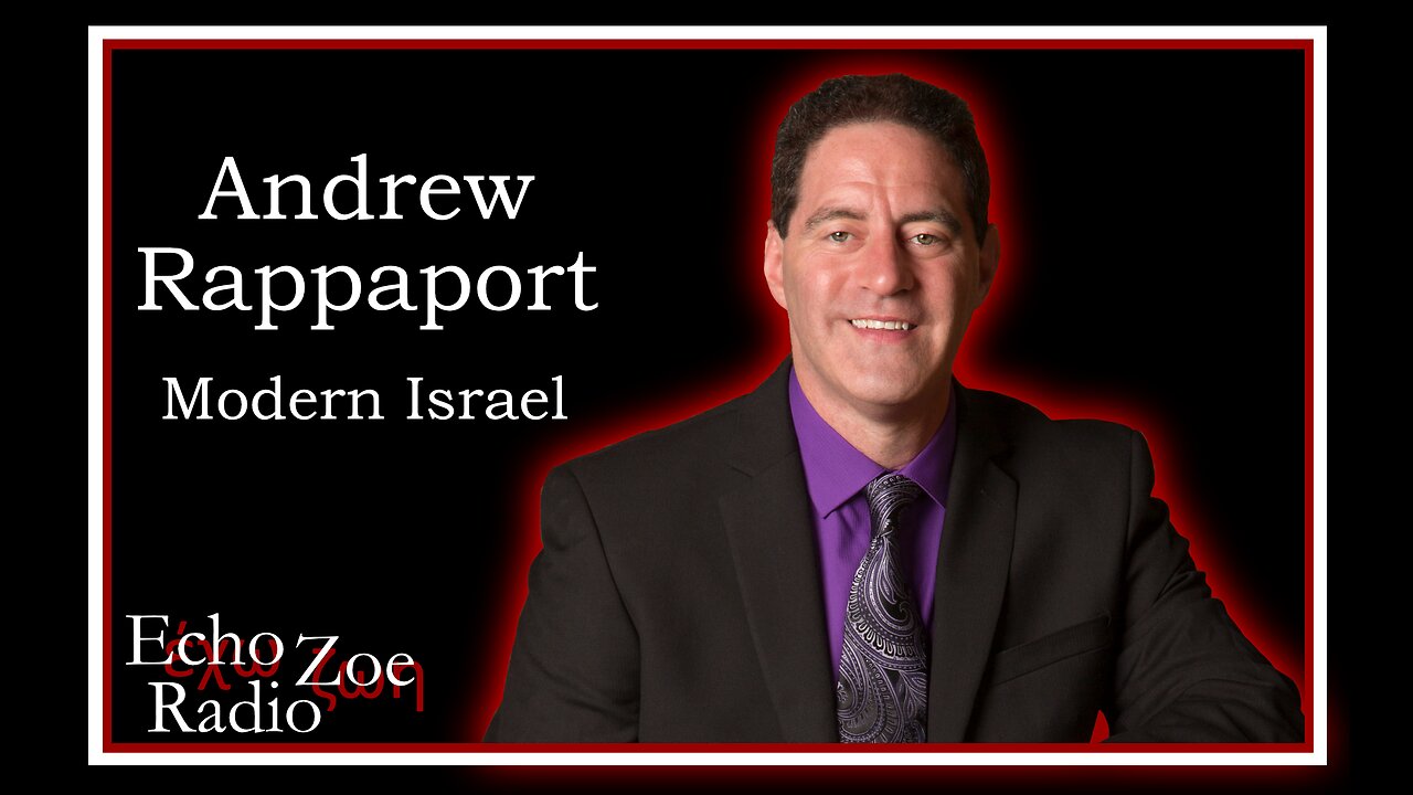 Andrew Rappaport: Modern Israel