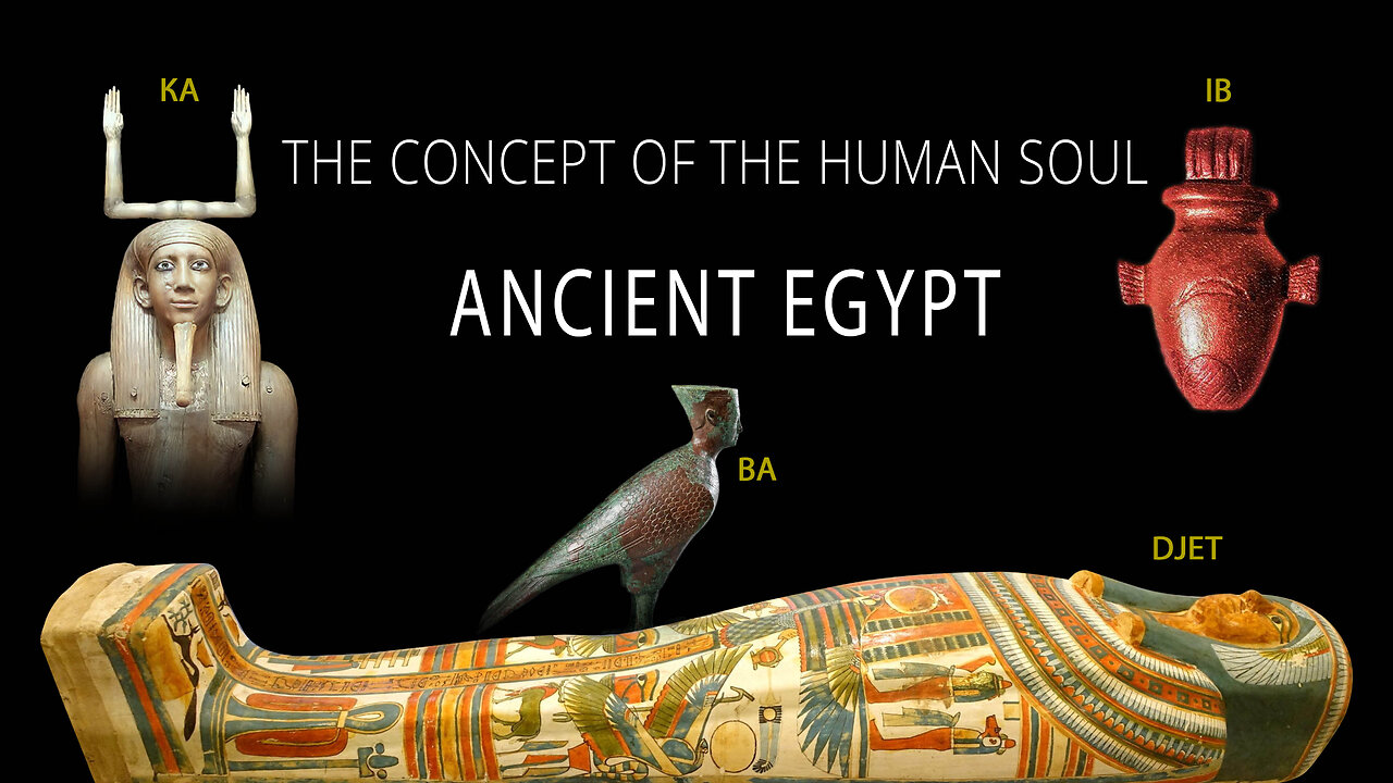 THE CONCEPT OF THE HUMAN SOUL. Ancient Egyptian representation