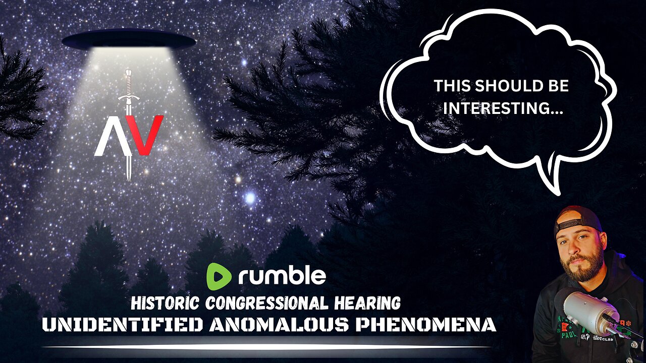 HISTORIC CONGRESSIONAL HEARING: Unidentified Anomalous Phenomena
