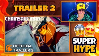 CHAINSAW MAN - TRAILER 2 | [React] 🔥
