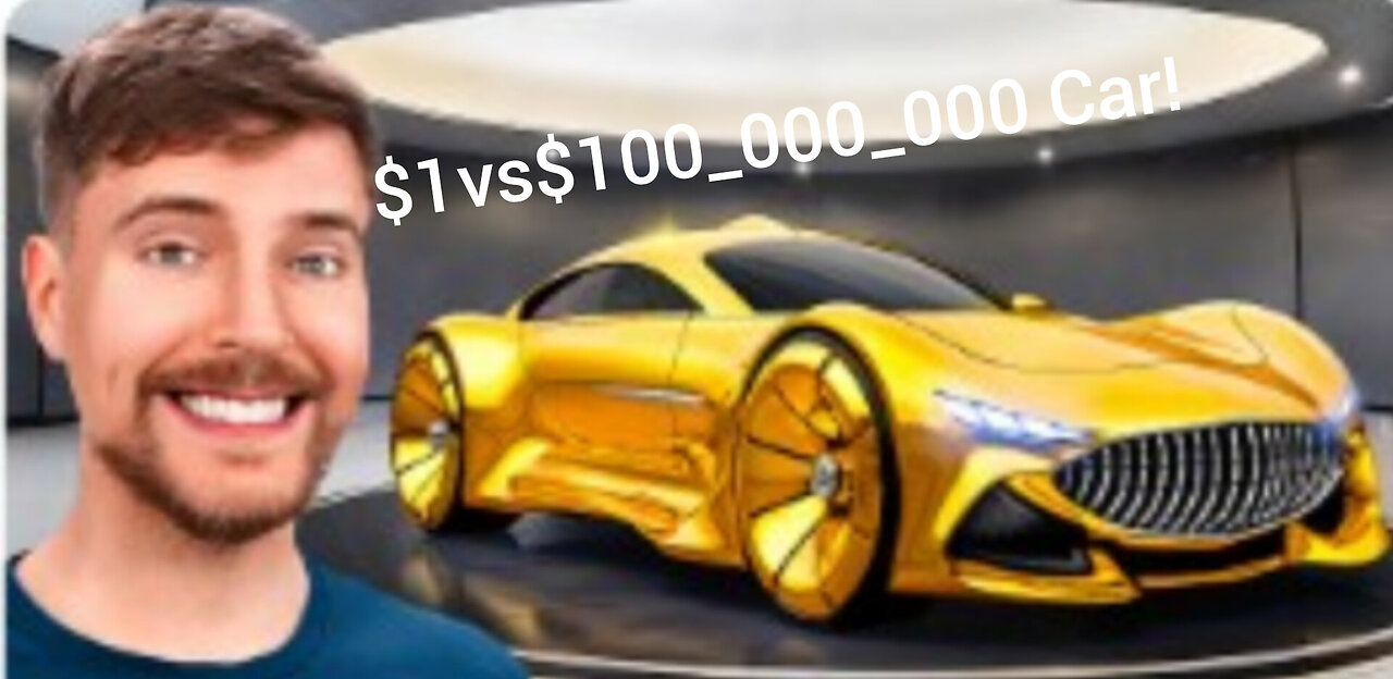 $1Vs $100,000,000 Car!