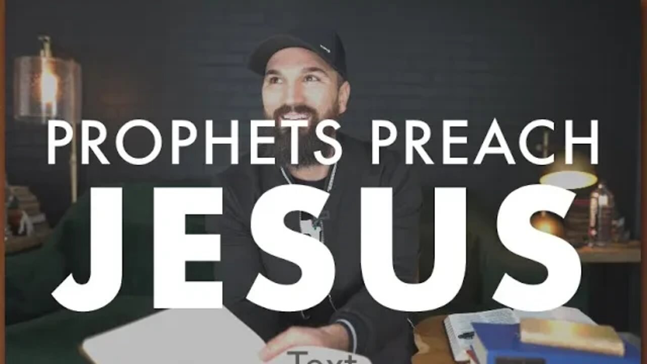 PROPHETS PREACH JESUS || ERIC GILMOUR