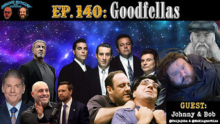 Sibling Revelry Ep. 140: Goodfellas