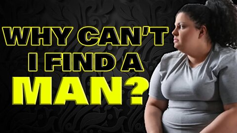 Women With PHD Wonders Why She Can't Find A Man 😂☠️