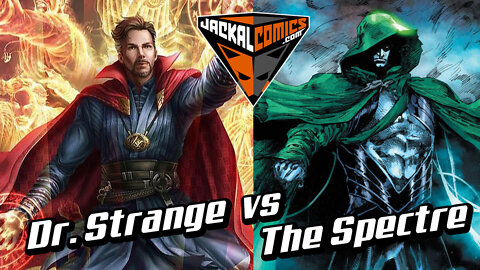 DR. STRANGE vs THE SPECTRE - Comic Book Battles: Who Would Win In A Fight?