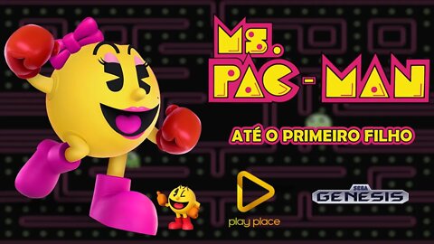 Ms Pac Man - Sega Genesis / First son (Nine stage)