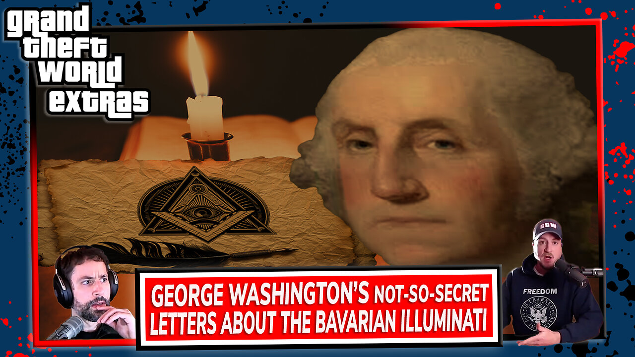 George Washington’s Not-So-Secret | Letters About The Bavarian Illuminati