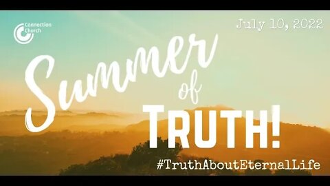 071022 Summer of Truth–5