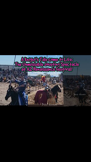 A Knight's Tale Come to Life: The Unmissable Jousting Spectacle at AZ Renaissance Festival!