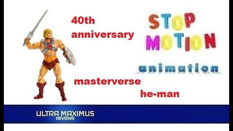 🎬 He-Man 40th Anniversary Masterverse Stop Motion Animation