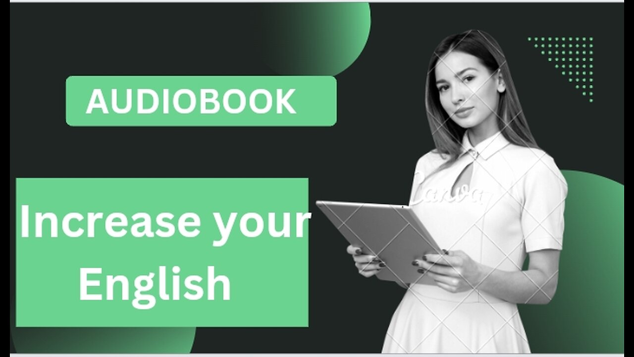 AUDIO BOOK ( Increase your English)