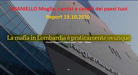 CAIANIELLO Moglie, camici e cavalli dei paesi tuoi - Report 19.10.2020