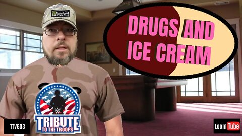 August 17, 2019 - DRUGS AND ICE CREAM - TTV603