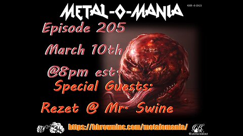 #205 - Metal-O-Mania - Rezet Interview and Sadistically Speaking