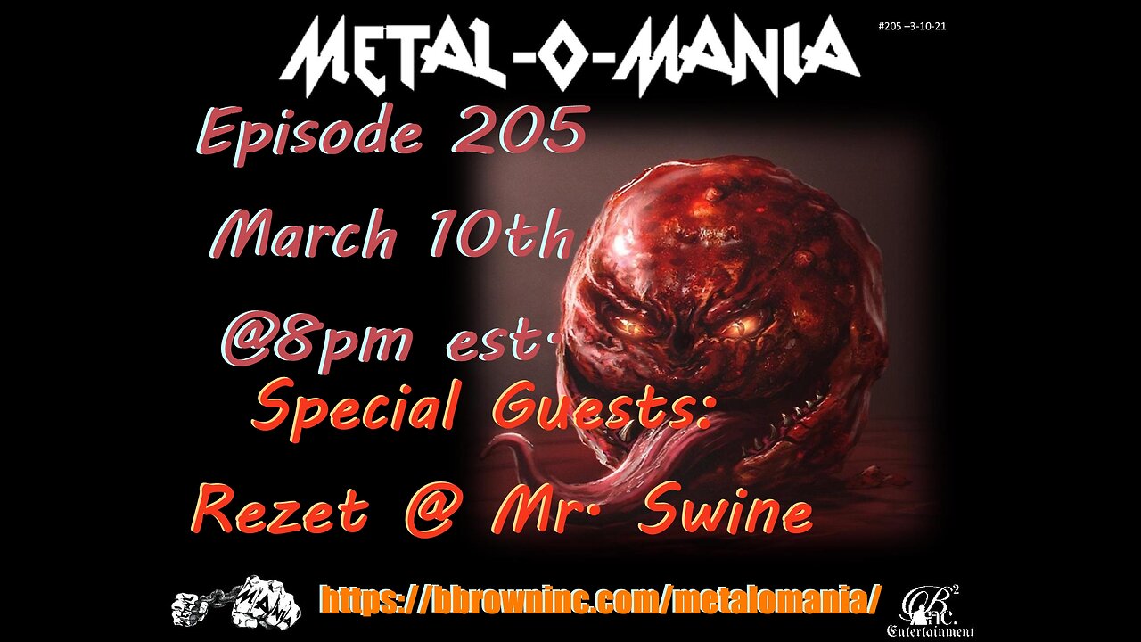 #205 - Metal-O-Mania - Rezet Interview and Sadistically Speaking