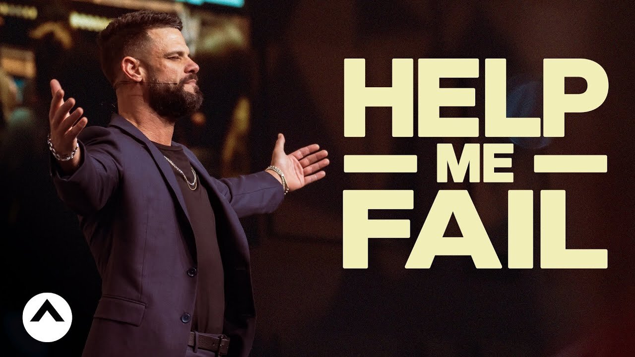 Help Me Fail | Pastor Steven Furtick | Good Friday at Elevation Church