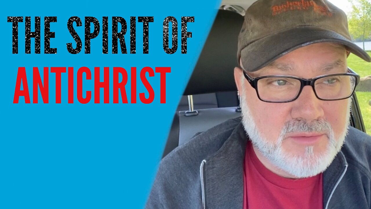 The Spirit of ANTICHRIST…