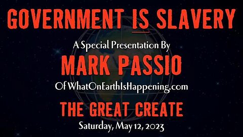 Government IS Slavery - Mark Passio