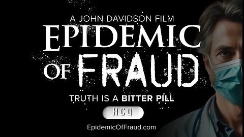 Epidemic of Fraud - COVID-19 and World Corruption Documentary