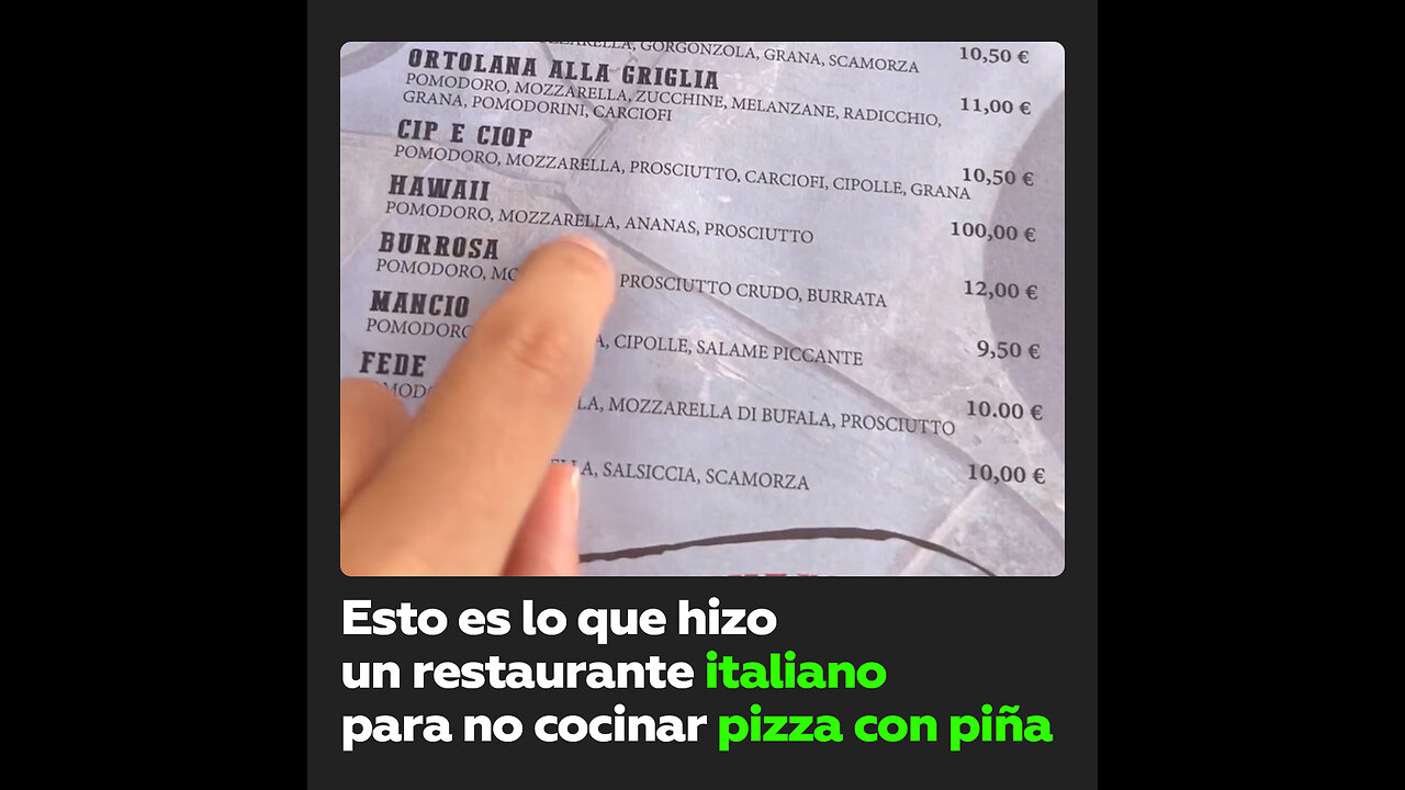 Pizza de piña a 100 euros en un restaurante italiano