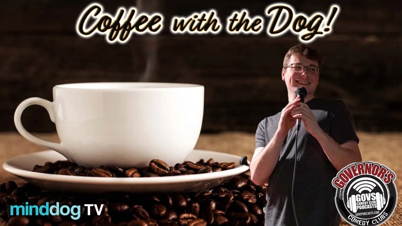 Coffee with the Dog EP190 - comedian Davis Sutton didn't show up!