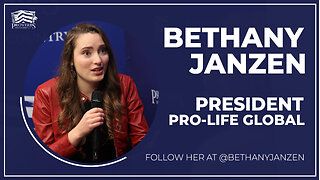 Pro-Life Movement Goes Global (feat. Bethany Janzen)