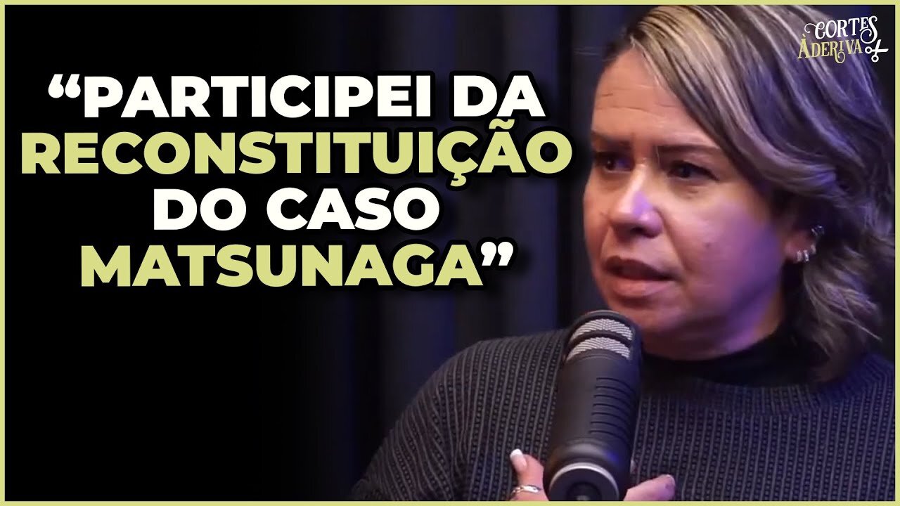 Fotógrafa pericial sobre o caso da ELIZE MATSUNAGA e a série da netflix _ À Deriva Cortes