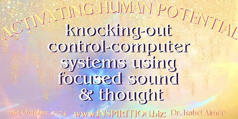 knocking-out control-computer systems using focused sound and thought