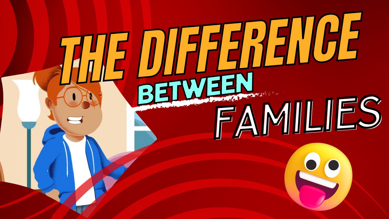 The Difference Between Families