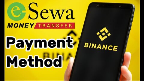 How to add esewa payment method to binance