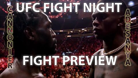 UFC 276 - Adesanya vs Cannonier Fight Preview