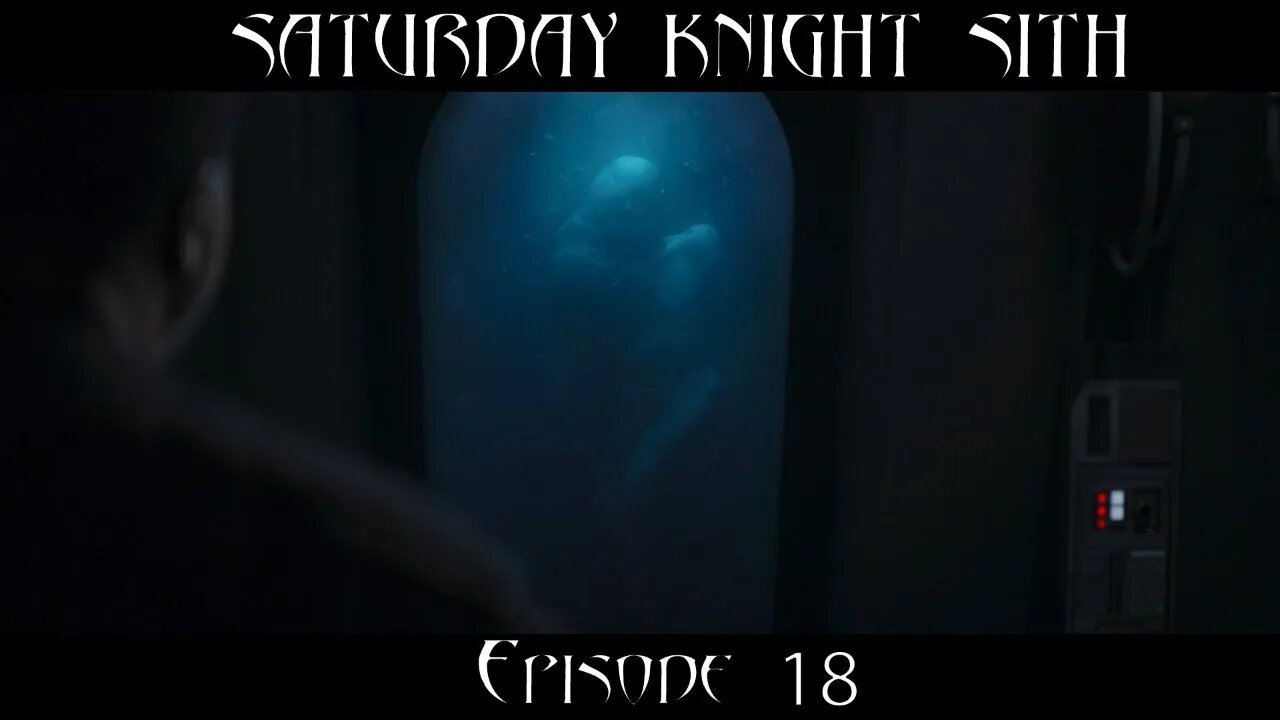 Saturday Knight Sith #18 : Obi-Wan Kenobi Trailer 2 | #DropDisney | Mandalorian S2E4 The Siege |