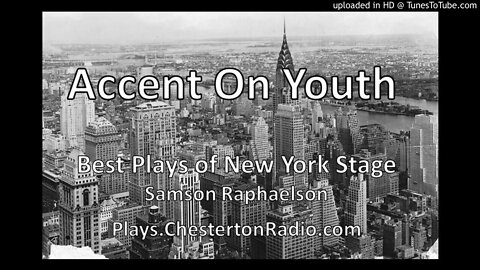 Accent on Youth - Samson Raphaelson - Best Plays of New York Stage