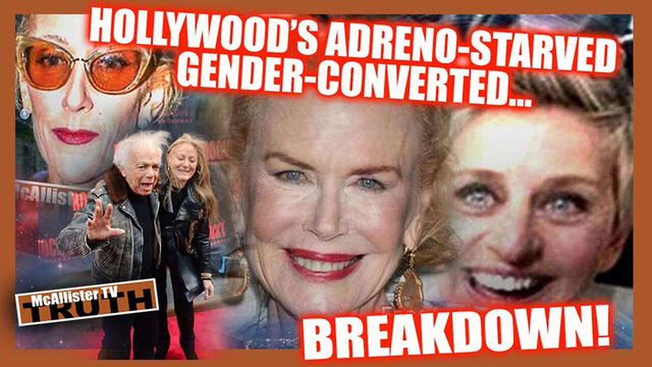 HOLLYWOOD'S ADRENOCHROME-STARVED, GENDER-CONVERTED, BREAKDOWNS! ENJOY THE SHOW!