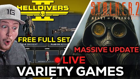 🔴LIVE IN 1440p! - MASSIVE STALKER 2 UPDATE, Then FREE FULL SET IN Helldivers 2! - Come Hang Out!