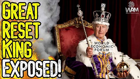 GREAT RESET KING EXPOSED! - King Charles To Usher In New World Order With Klaus Schwab!