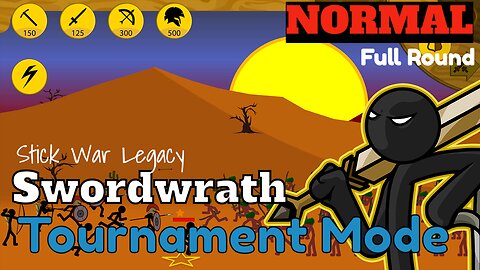 Tournament Mode | Levels Normal | Full Round | Swordwrath