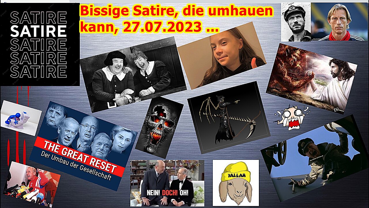 Bissige Satire, die umhauen kann, 27.07.2023 ...