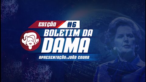 Boletim da Dama #6