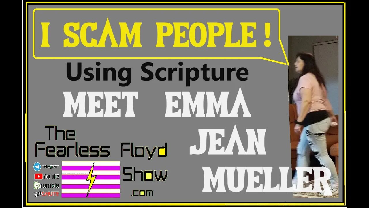 EMMA JEAN MUELLER: Scammer, Grifter, & Parasitic Leech.