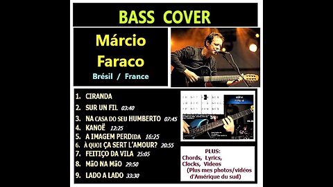 Bass cover: Márcio FARACO (Brésil/France) ___ Chords real time, Videos, Clocks, MORE.