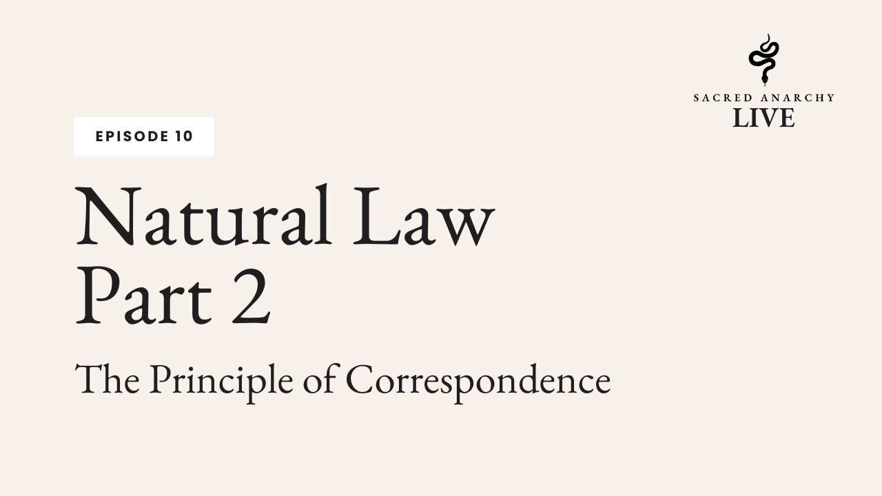 [Ep 10] Natural Law - Part 2 of 7