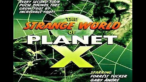 THE STRANGE WORLD OF PLANET X 1958 (The Cosmic Monsters) in COLOR Experiments Create Giant Mutations