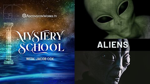 Mystery School: Aliens