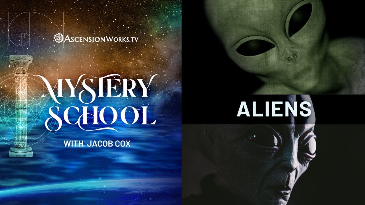 Mystery School: Aliens