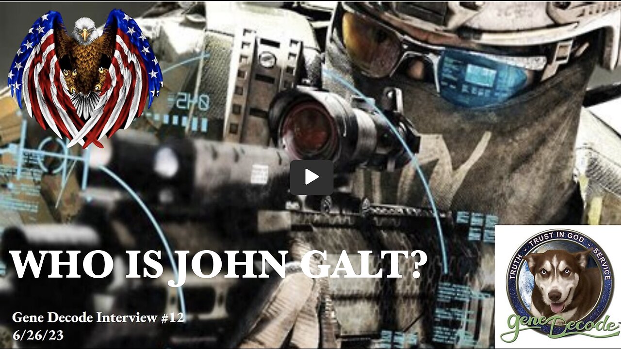 PATRIOT UNDERGROUND W/ MAJOR INTEL UPDATE W/ GENE DECODE 6/27. THX John Galt SGANON.