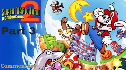 Macro Zone and Pumpkin Zone - Mario Land 2 Part 3