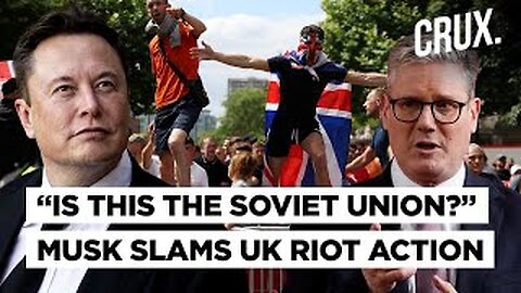 UK Deploys 6000 New Police, Over 500 Prison Cells To Quell Riots, Slams Musk's "Civil War" Comments