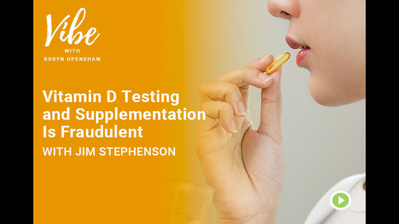 Vitamin D Testing and Supplementation Is Fraudulent