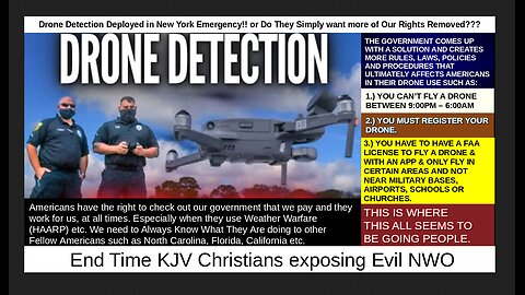 Drone Detection Deployed in NY Emergency!! or Do They Simply want more of Our Rights Removed???